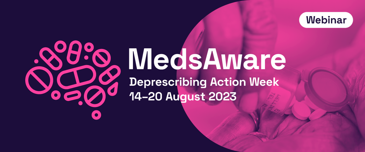 SHPA Webinar | MedsAware: overview of deprescribing for Deprescribing Action Week